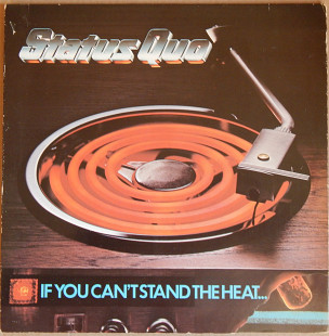 Status Quo – If You Can't Stand The Heat (Vertigo – 6360 164, Holland) inner sleeve EX+/NM-