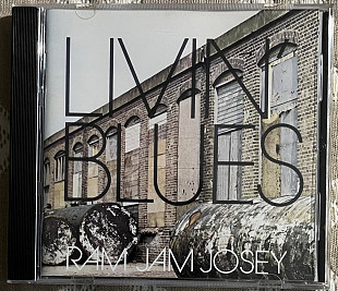 Livin' Blues – Ram Jam Josey