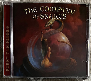 The Company Of Snakes – Burst The Bubble