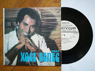 Поет Хосе Велес (Испания) (1)-NM, 7"-Мелодія