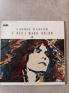 T. Rex / Marc Bolan – Cosmic Dancer (The Greatest Songs)