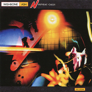 Wishbone Ash – Nouveau Calls
