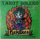 TAROT BOLERO Romance (7", 45 RPM) EX/VG