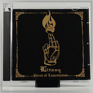 LITANY "Pyres of Lamentation" cd