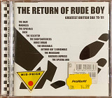 Various – «The Return Of Rude Boy (Greatest British Ska '79-'81)»