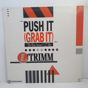 L'Trimm – Push It (Grab It) MS 12" 45 RPM (ПРайс 49284)