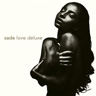 Sade - Love Deluxe (2024) НОВА, В НАЯВНОСТІ