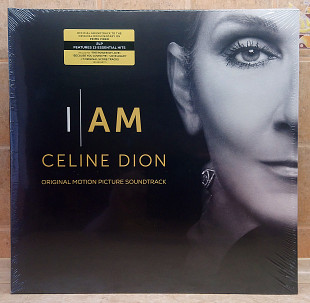 Нова платівка Celine Dion - I Am: Celine Dion (Original Motion Picture Soundtrack)