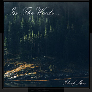 CD In The Woods...- Isle Of Men