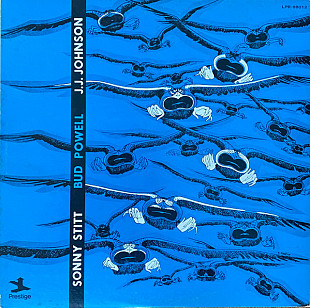 Sonny Stitt / Bud Powell / J.J. Johnson – Sonny Stitt / Bud Powell / J.J. Johnson