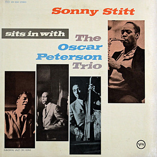 Sonny Stitt With The Oscar Peterson Trio – Sonny Stitt Sits In With The Oscar Peterson Trio