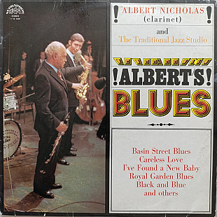 Albert Nicholas and The Traditional Jazz Studio - Albert's Blues