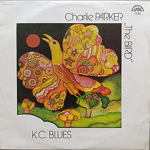 Charlie Parker - The Bird K.C. Blues