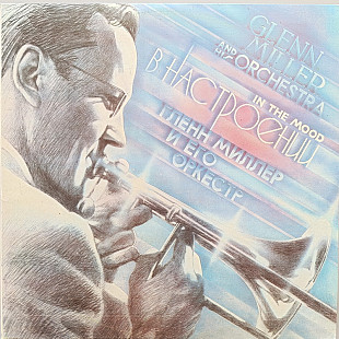 Glenn Miller - In The Mood