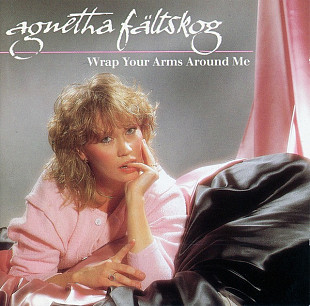 Agnetha Fältskog (ABBA) – Wrap Your Arms Around Me