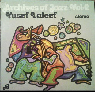 Yusef Lateef – Archives Of Jazz Vol 2