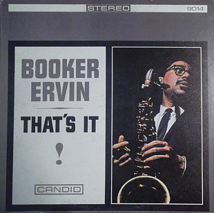 Booker Ervin – That's It!