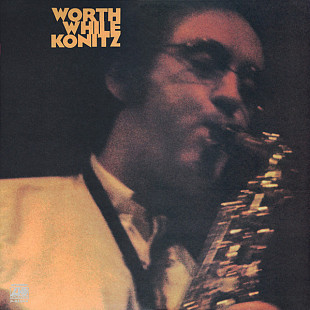 Lee Konitz – Worth While Konitz