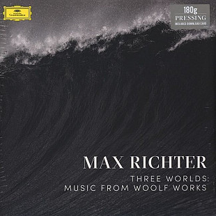 Max Richter – Three Worlds: Music From Woolf Works