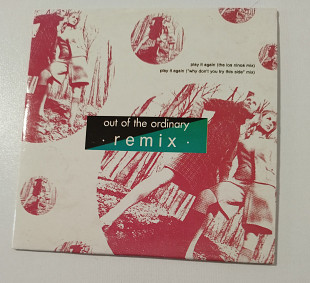 Maxi-Single OUT OF THE ORDINARY 1989 Play It Again (Remix) Germany
