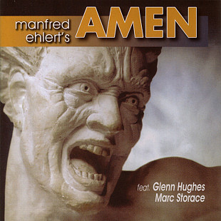 Manfred Ehlert's Amen( Glenn Hughes, Marc Storace) -"Amen"
