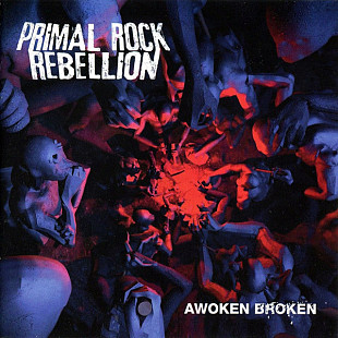 Primal Rock Rebellion – Awoken Broken