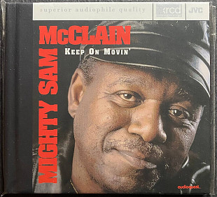 Mighty Sam McClain – Keep On Movin' – XRCD USA