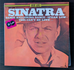 Frank Sinatra – Dance Ballerina Dance / Speak Low / This Can’t Be Love