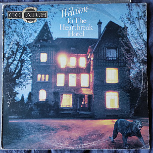 C.C. Catch – Welcome To The Heartbreak Hotel