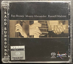 Ray Brown, Monty Alexander, Russell Malone – SACD TELARC USA