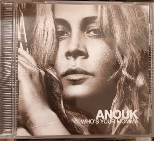 Anouk* Who's your momma* фирменный