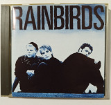CD RAINBIRDS 1987 Rainbirds (Germany)