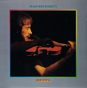 Jean-Luc Ponty – Aurora - 1976, RU Unofficial release 1998 CD