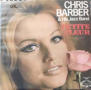 Chris Barber & His Jazz Band. Petite Fleur.