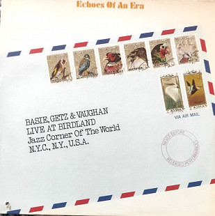 Echoes Of An Era. Basie, Getz & Vaughan.