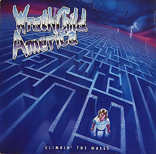 Wrathchild America -Climbin' The Walls