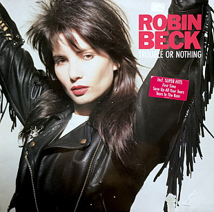 Robin Beck – Trouble Or Nothing +++
