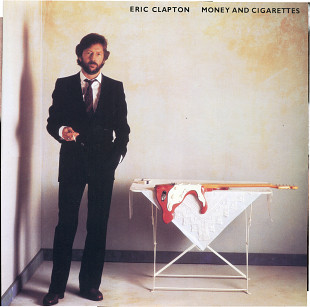 Eric Clapton - Money And Sigarettes 1983 2021 USA