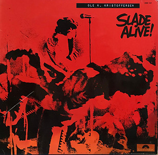 SLADE «Slade Alive!» ℗1972