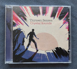 Фирменный CD Thirteen Senses "Crystal Sounds" (NM/NM, UK)