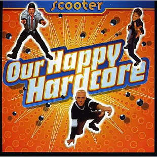 Музичний CD диск Scooter – Our Happy Hardcore (20 Years Of Hardcore - Expanded Edition) (2cd) (Фірмо