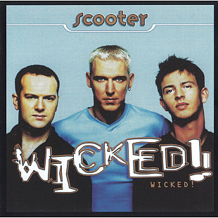 Музичний CD диск Scooter – Wicked! (Expanded Edition) 2cd (Фірмовий)