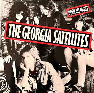 The Georgia Satellites - Open All Night