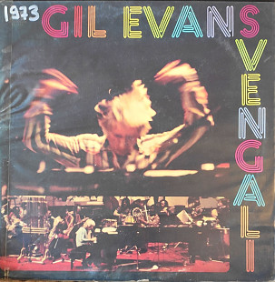 Gil Evans. Svengali