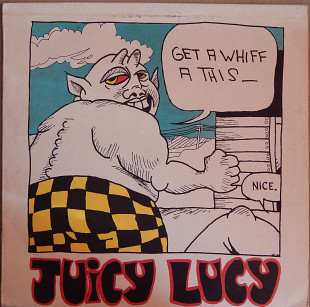 Juicy Lucy – Get A Whiff A This (Bronze – ILPS 9157, UK) EX+/NM-