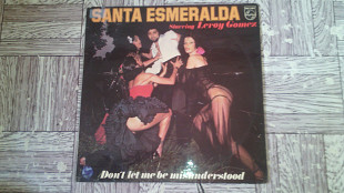 Santa Esmeralda-Don`t let me be misunderstood.