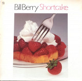 Bill Berry. Shortcake.