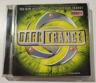 CD HYPETRAXX & DJ Scot Project 2001 /2CD/ Dark Trance Part 3 (Germany)