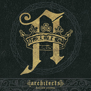 Architects – Hollow Crown