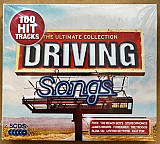Driving Songs: The Ultimate Collection (5 CD Box Set) — 100 Anthems